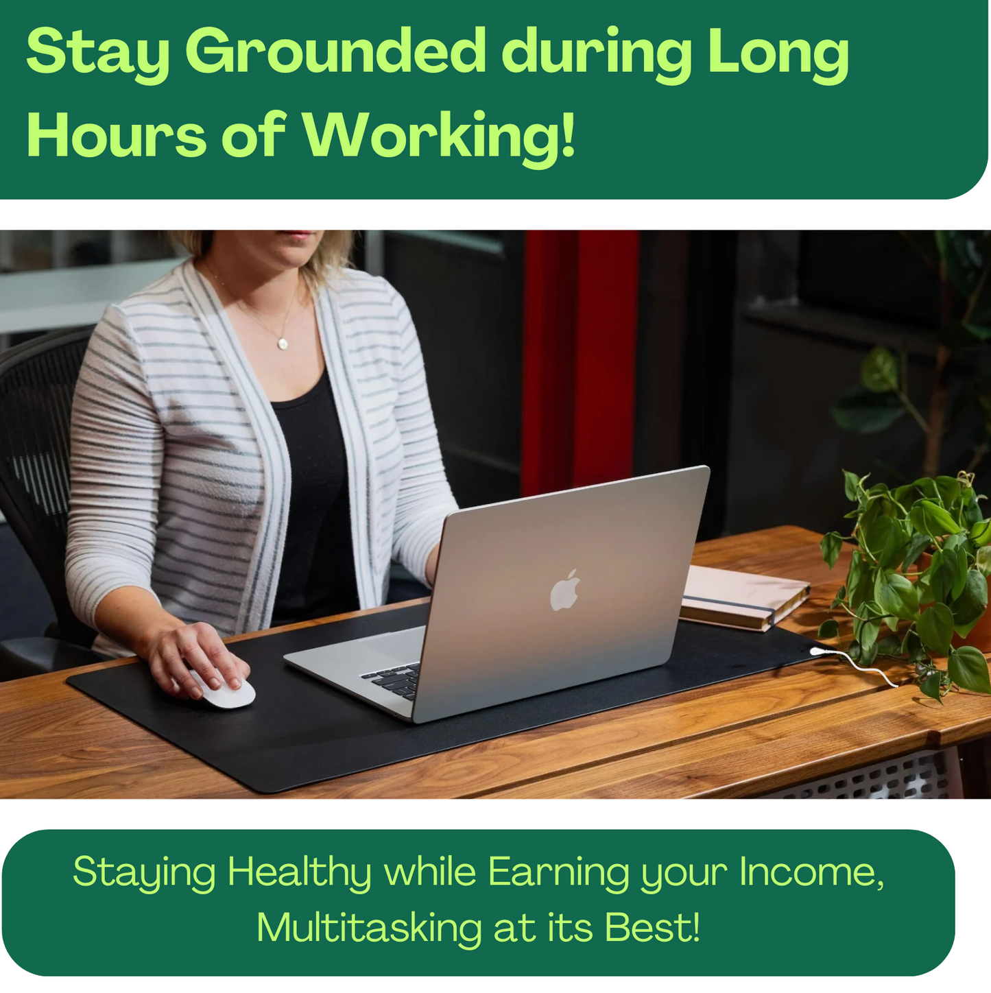 Ground to Heal® Bureau-onderlegger